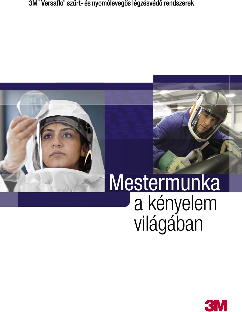 légzésvédő rendszerek