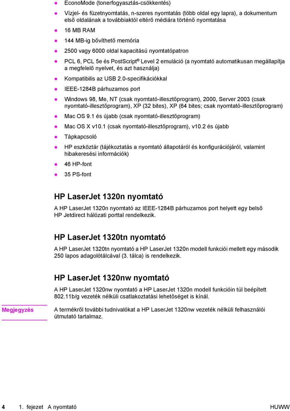 Kompatibilis az USB 2.