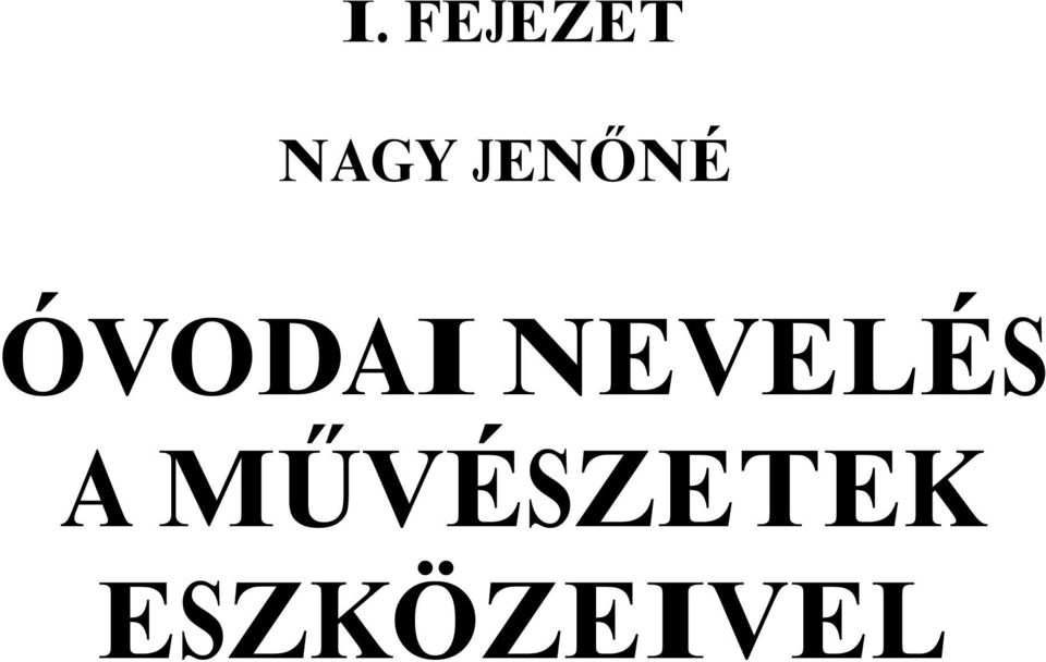 NEVELÉS A
