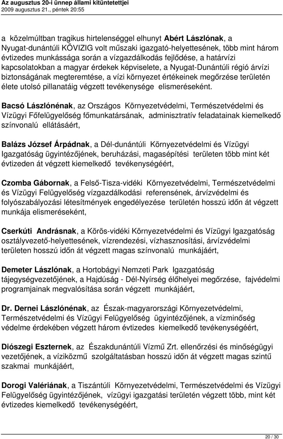 tevékenysége elismeréseként.