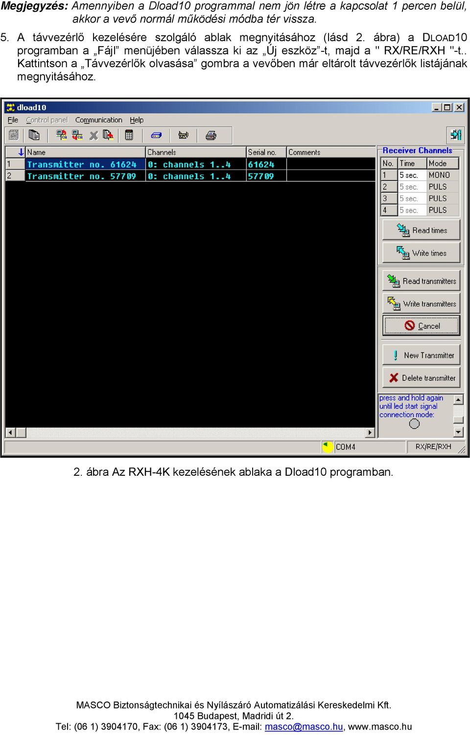 ábra) a DLOAD10 programban a Fájl menüjében válassza ki az Új eszköz -t, majd a " RX/RE/RXH "-t.