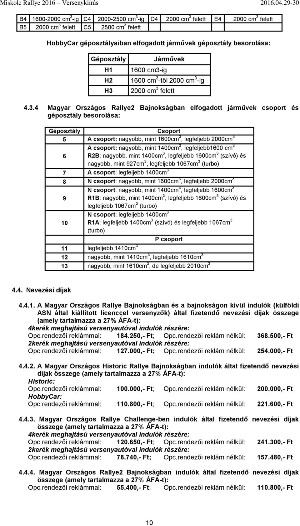 Járművek 1600 cm3-