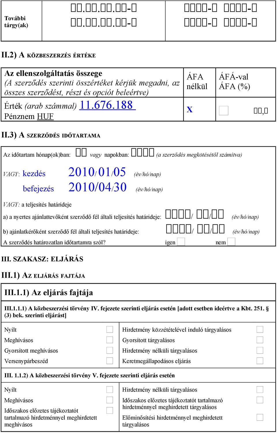 188 Pénznem HUF ÁFA nélkül ÁFÁ-val ÁFA (%), II.