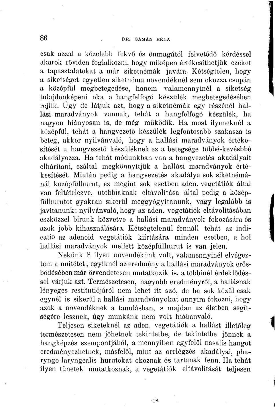 K (& ts (& gtelen, hogy a sikets $)A (& get egyetlen siketn (& ma nvend (& kn (& l sem okozza csup (" n a kz $)A (& pf (9 l megbeteged (& se, hanem valamennyin (& l a sikets (& g tulajdonk $)A (&