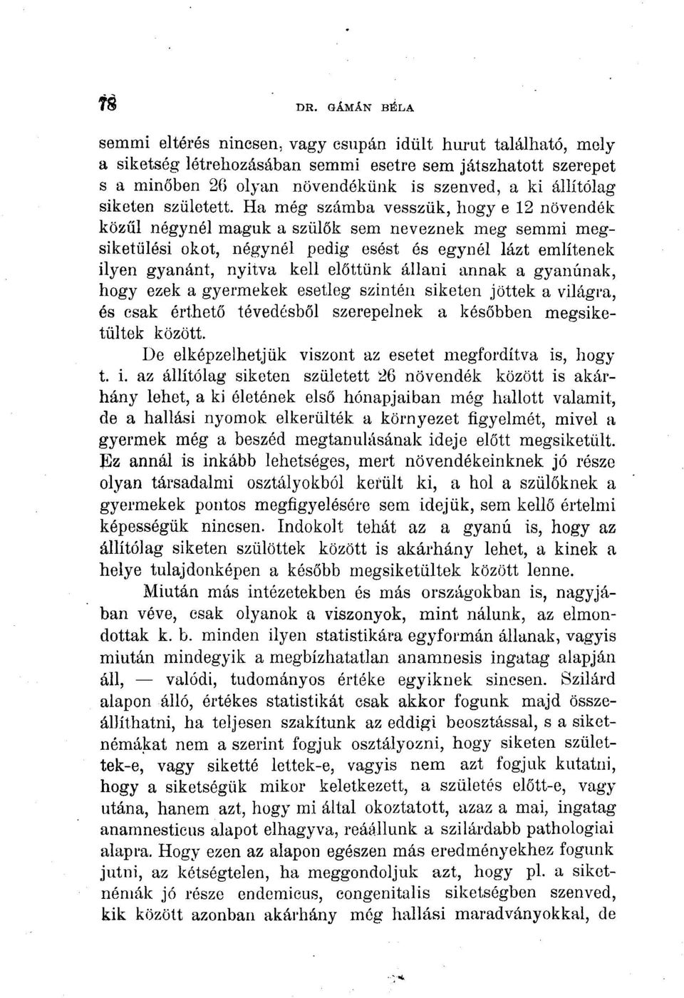 Ha m (& g sz (" mba vessz (9 k, hogy e 12 nvend (& k kz $)A (9 l n (& gyn (& l maguk a sz (9 lk sem neveznek meg semmi megsiket (9 l (& si okot, n $)A (& gyn (& l pedig es (& st (& s egyn (& l l ("