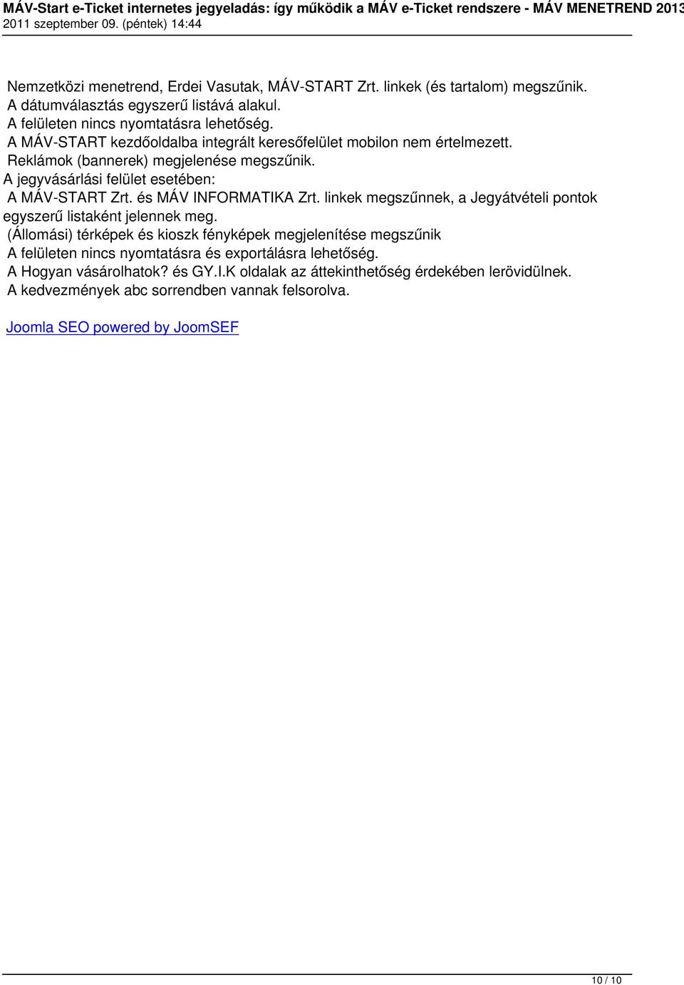 és MÁV INFORMATIKA Zrt. linkek megszűnnek, a Jegyátvételi pontok egyszerű listaként jelennek meg.