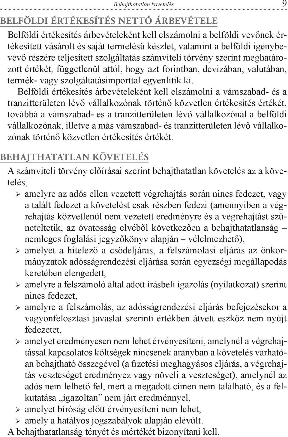 egyenlítik ki.