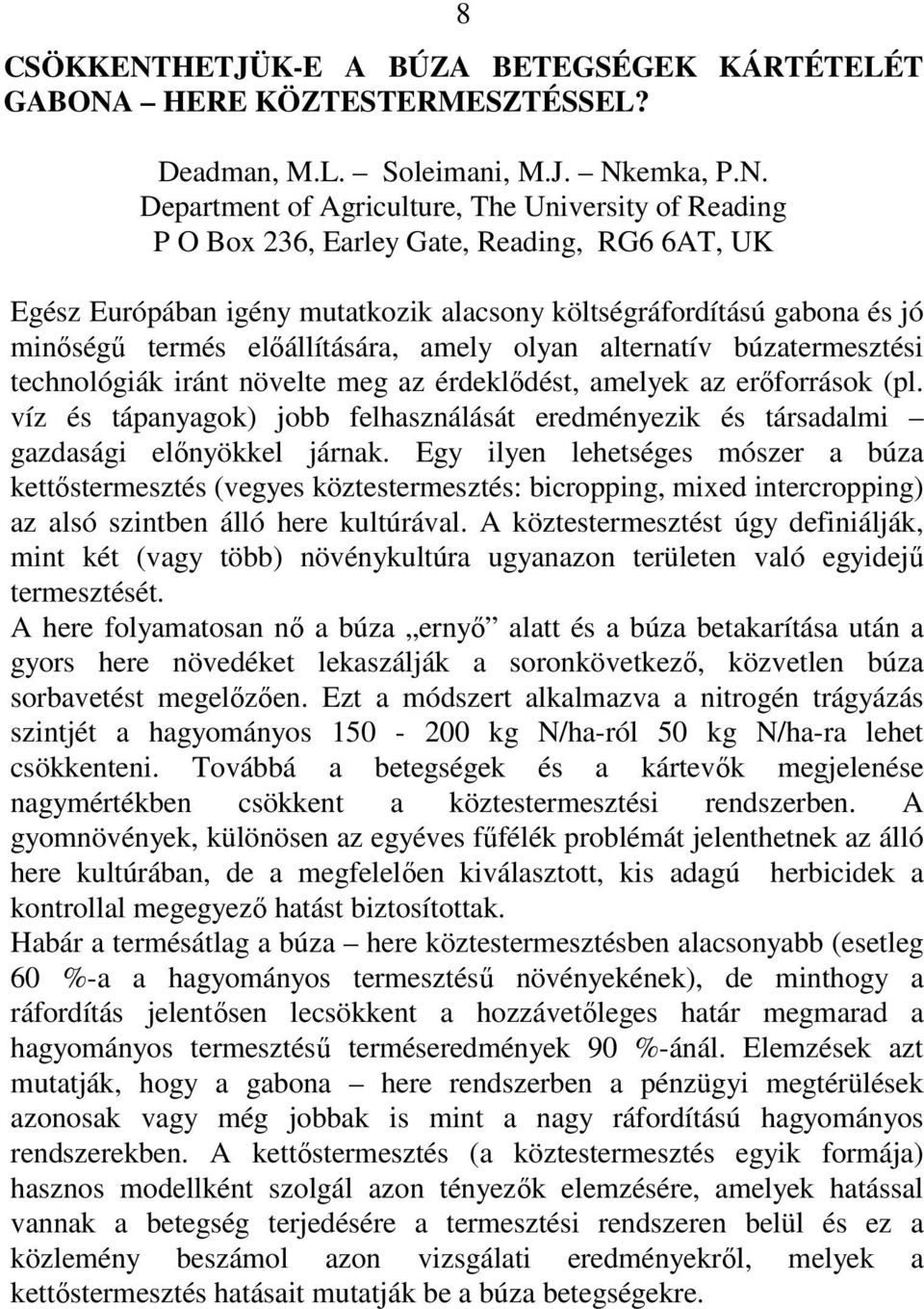HERE KÖZTESTERMESZTÉSSEL? Deadman, M.L. Soleimani, M.J. Nk
