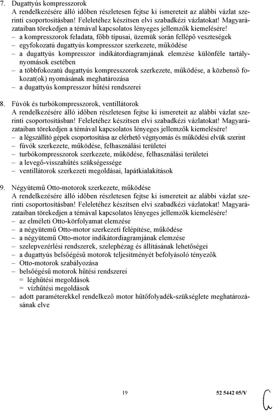 hűtési rendszerei 8.