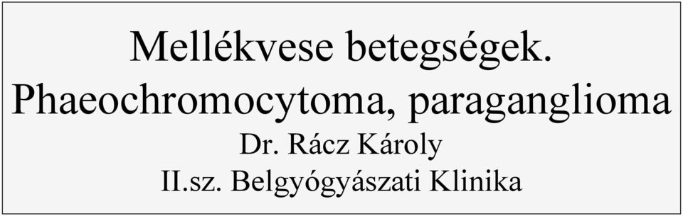 paraganglioma Dr.
