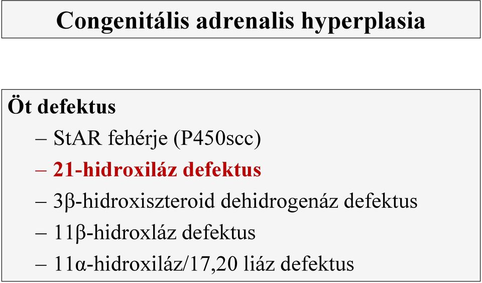 3β-hidroxiszteroid dehidrogenáz defektus