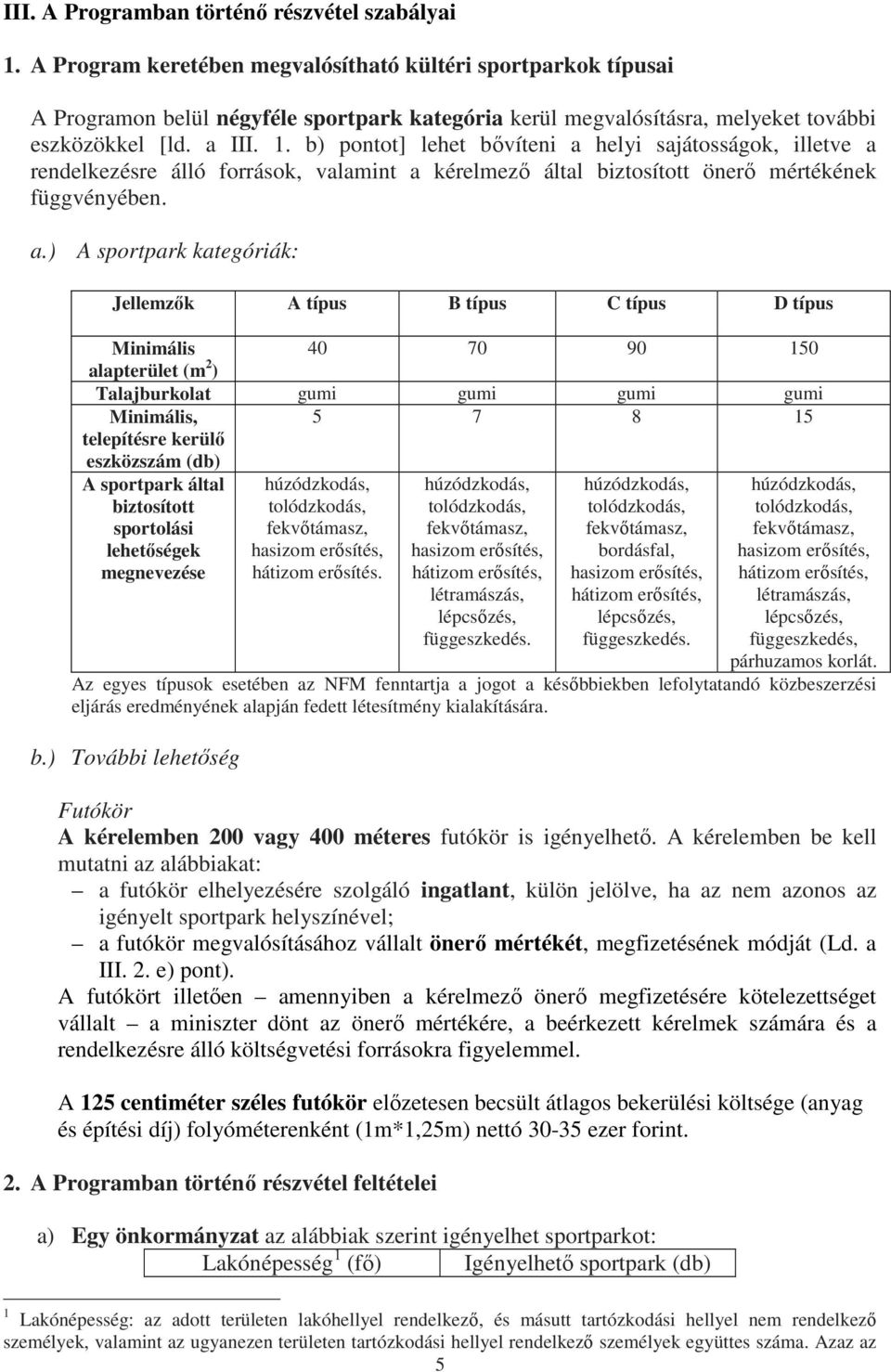 b) pontot] lehet bővíteni a 