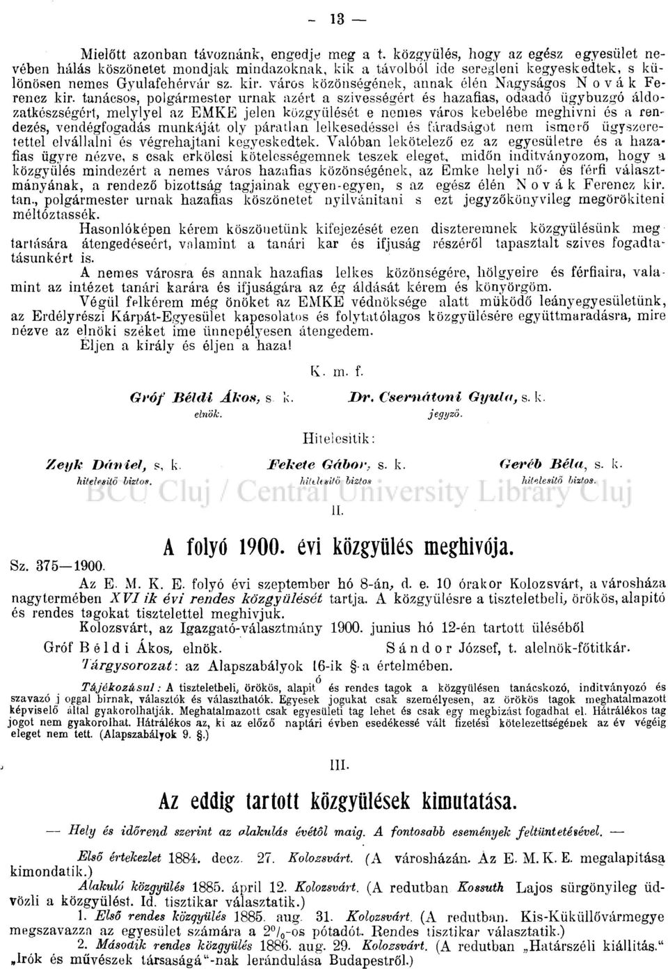 város közönségének, annak élén Nagyságos Nóvák Ferencz kir.