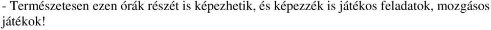képezhetik, és képezzék