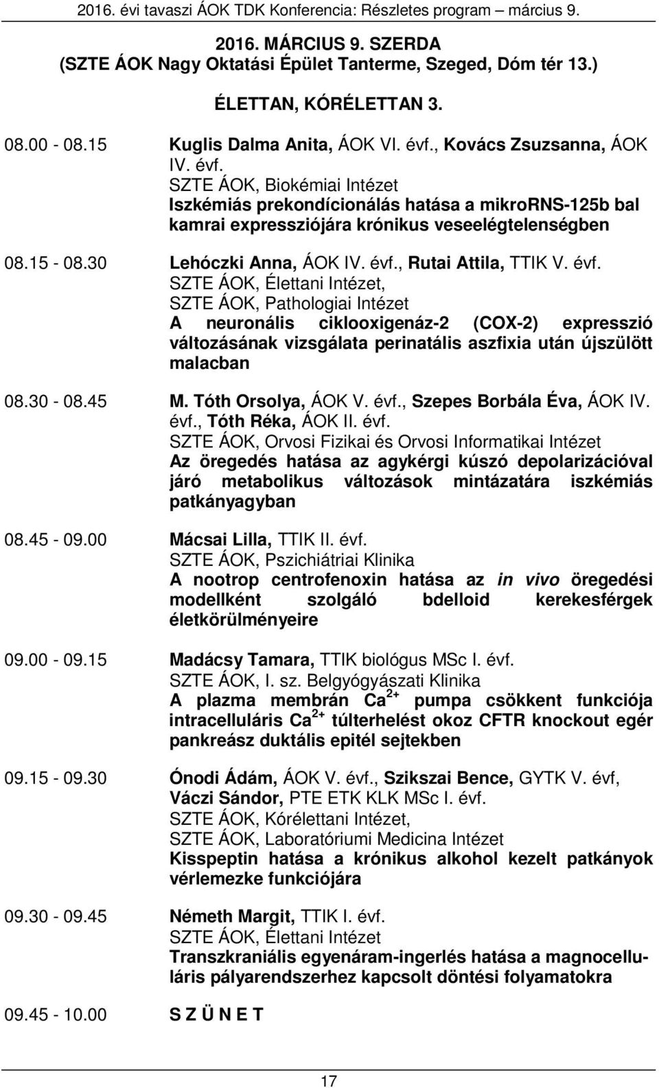 15-08.30 Lehóczki Anna, ÁOK IV. évf.