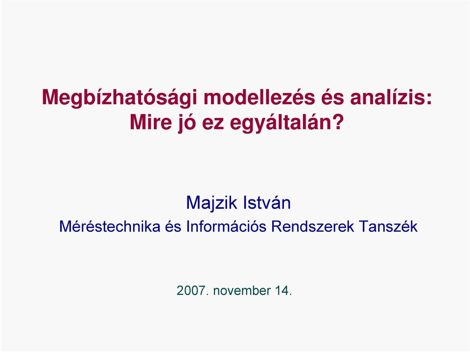 Majzik István Méréstechnika és