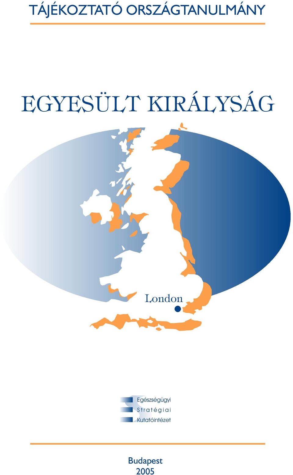 KIRÁLYSÁG London