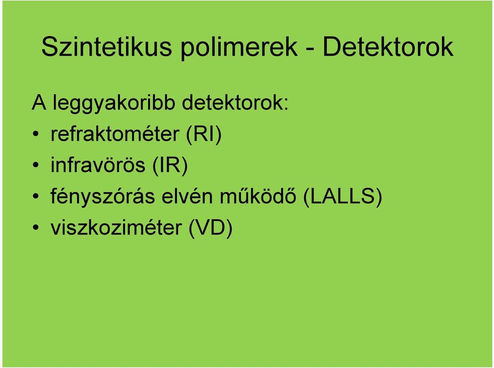refraktométer (RI) infravörös (IR)