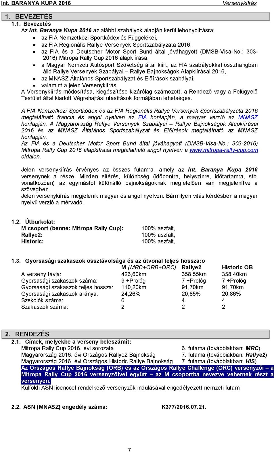 Sport Bund által jóváhagyott (DMSB-Visa-No.