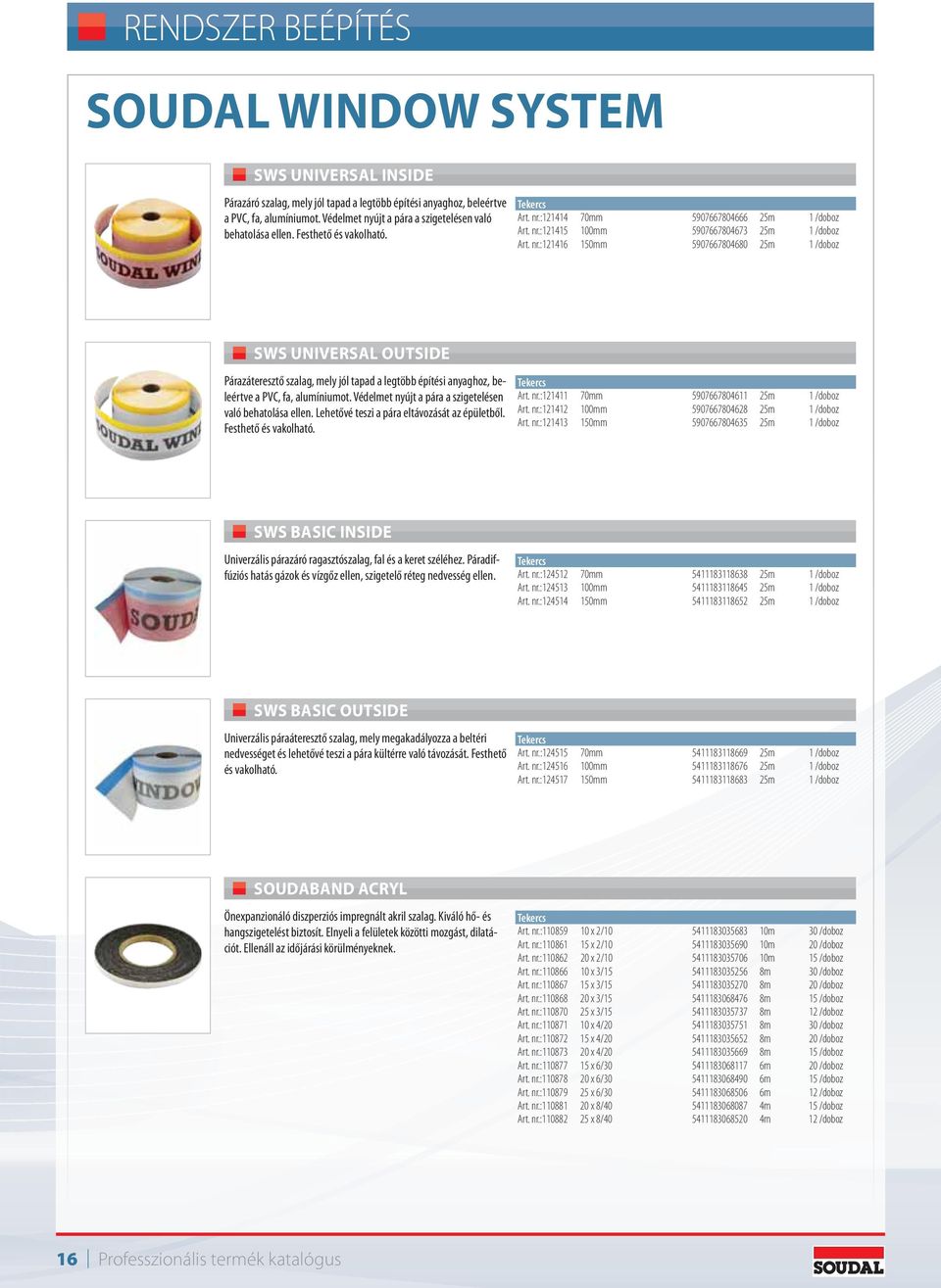 :121414 70mm 5907667804666 25m 1 /doboz Art. nr.