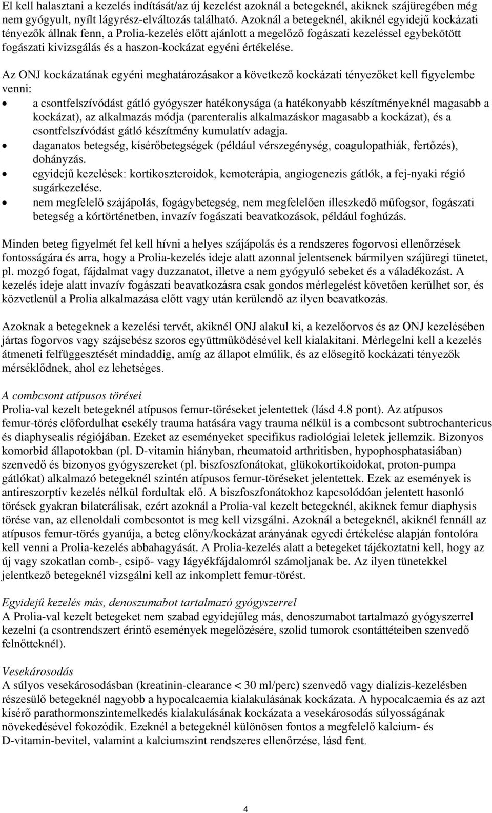 értékelése.