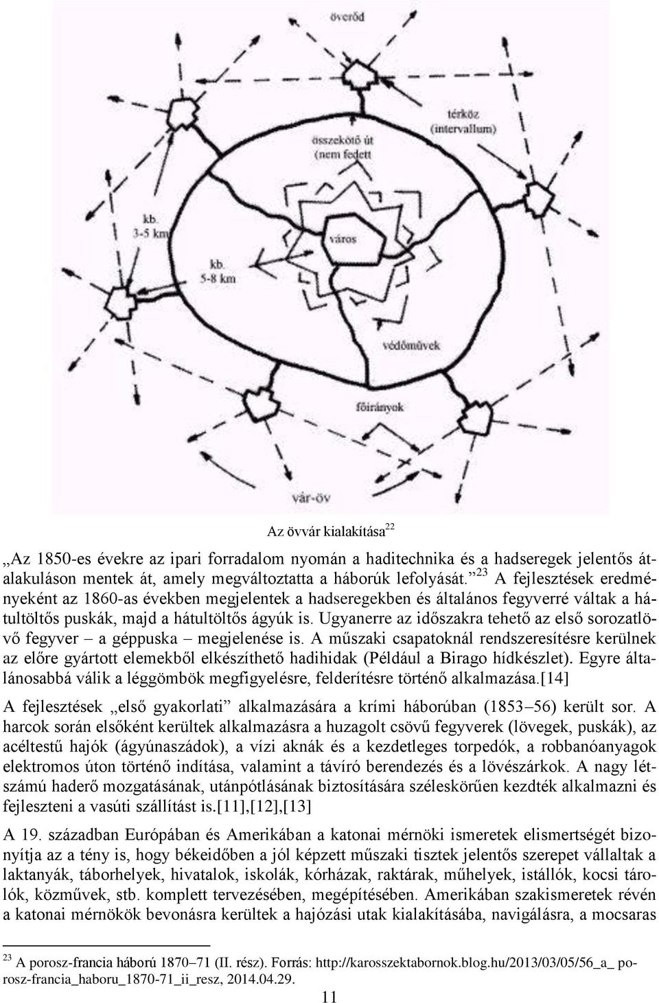 Ugyanerre az időszakra tehető az első sorozatlövő fegyver a géppuska megjelenése is.