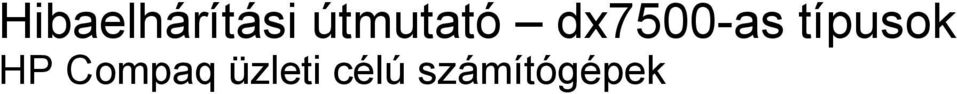 típusok HP Compaq