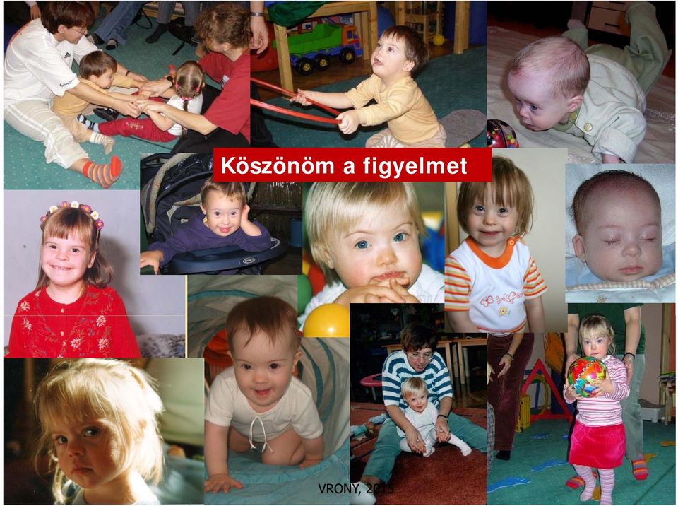 figyelmet