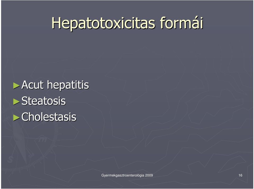 Steatosis Cholestasis