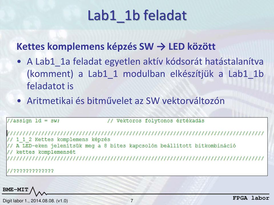 Lab1_1 modulban elkészítjük a Lab1_1b feladatot is Aritmetikai