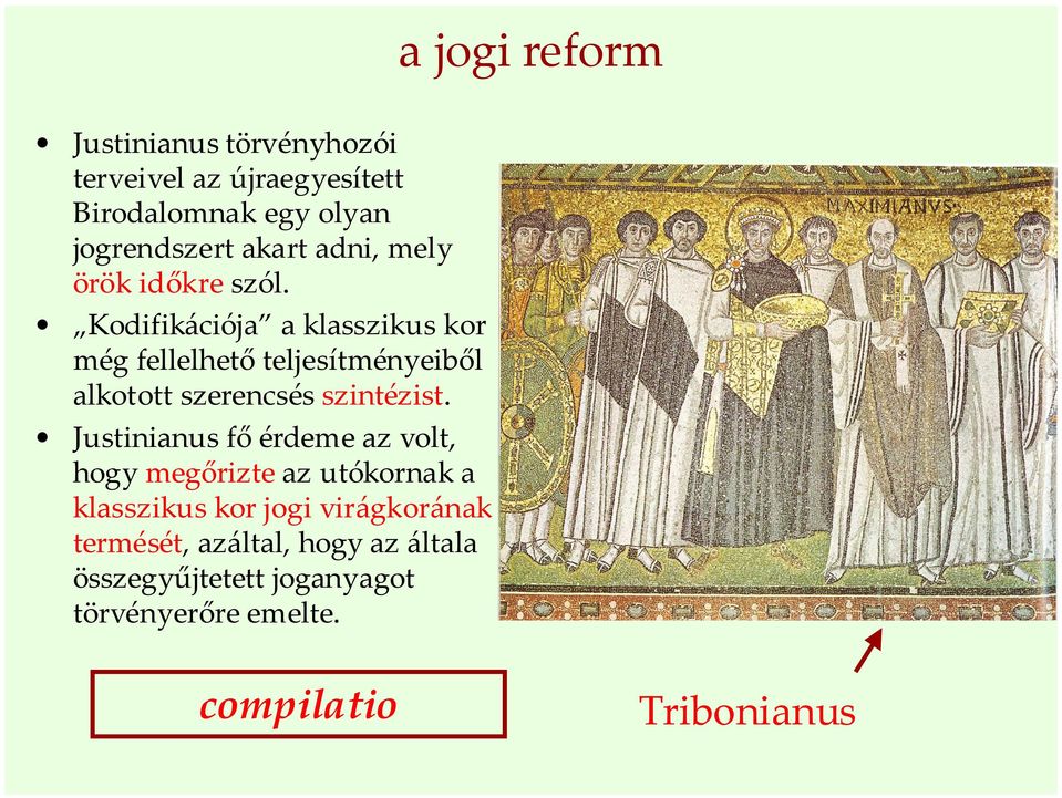 Kodifikációja a klasszikus kor még fellelhető teljesítményeiből alkotott szerencsés szintézist.