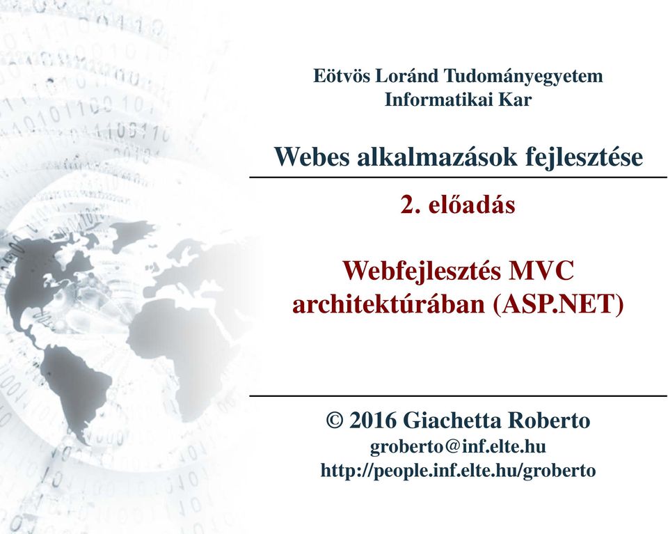 előadás Webfejlesztés MVC architektúrában (ASP.