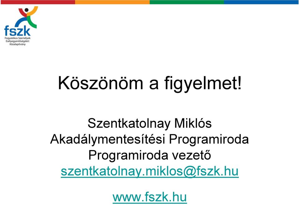 Akadálymentesítési Programiroda