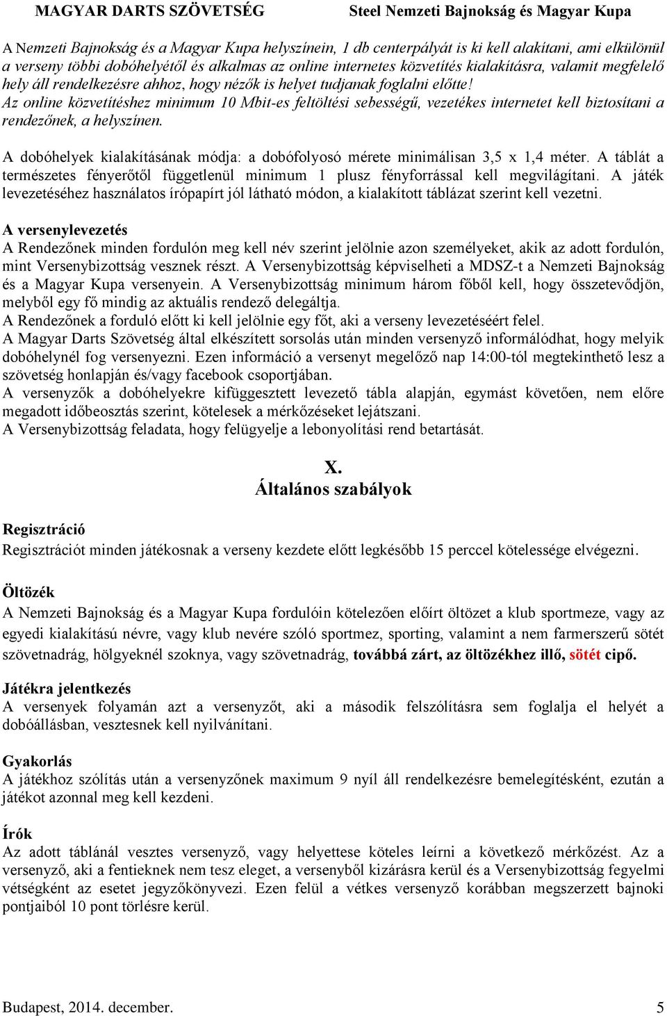 STEEL DARTS NEMZETI BAJNOKSÁG ÉS MAGYAR KUPA - PDF Free Download
