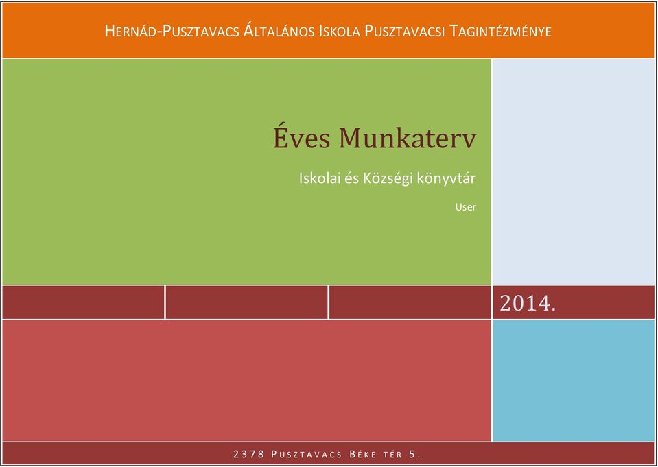 Munkaterv Iskolai és Községi könyvtár