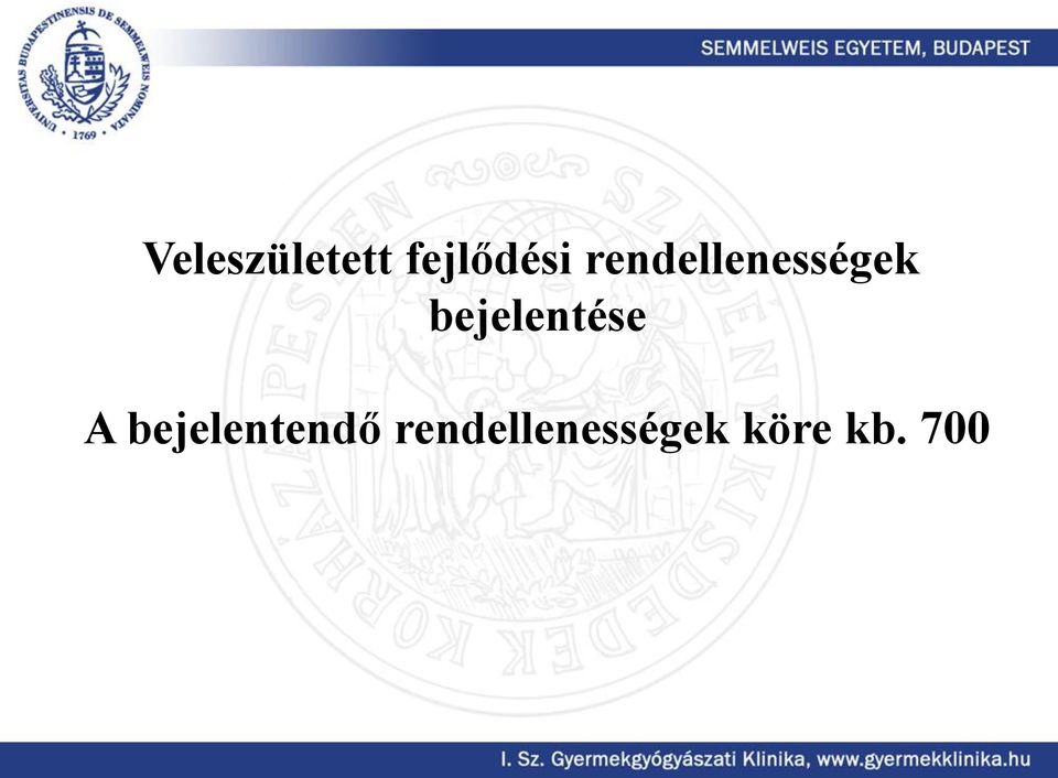 bejelentése A