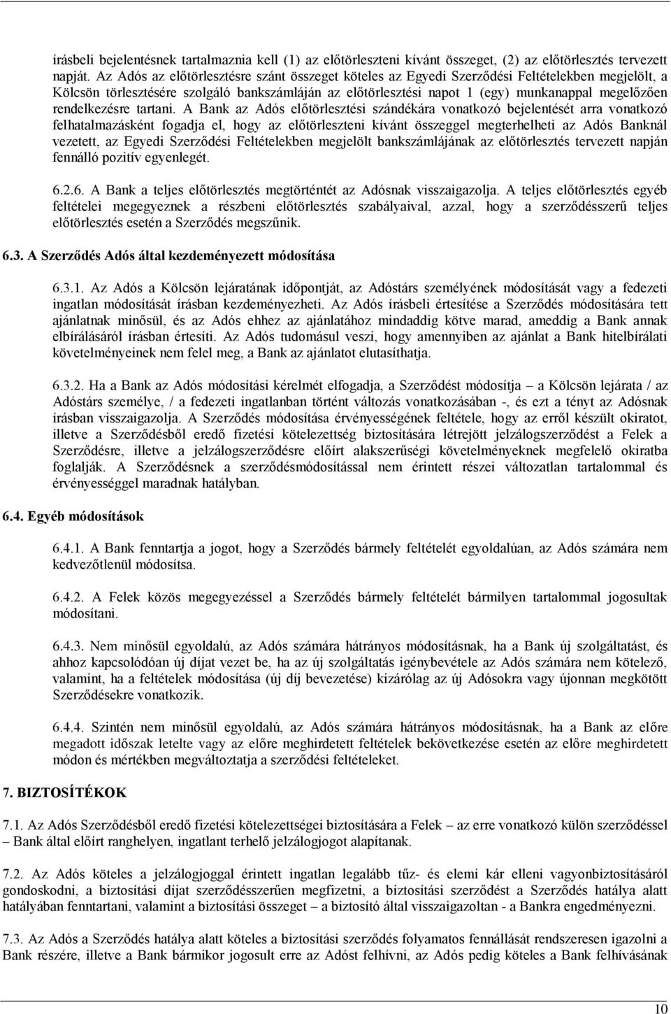 rendelkezésre tartani.