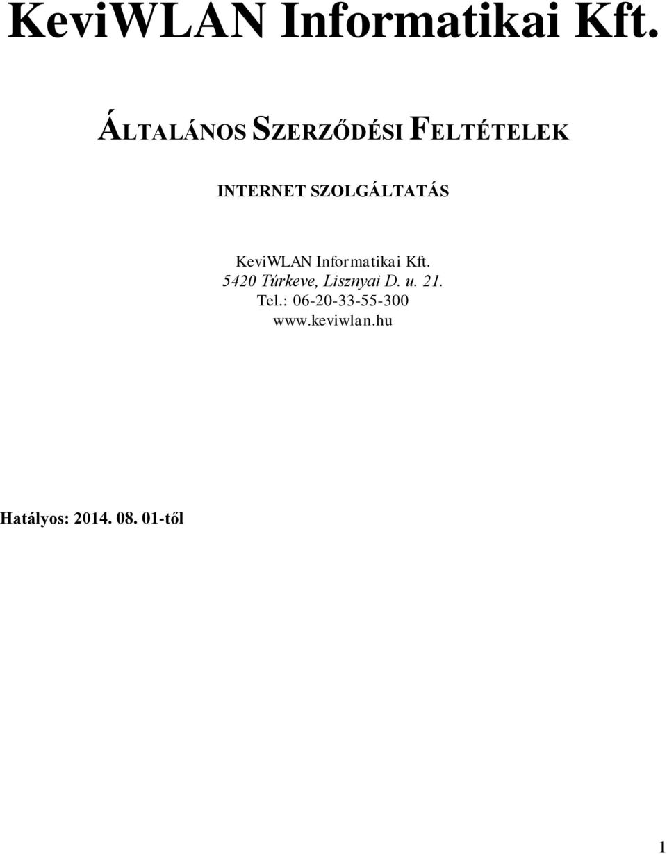 SZOLGÁLTATÁS KeviWLAN
