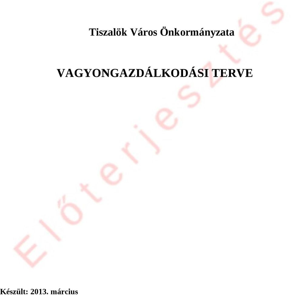 VAGYONGAZDÁLKODÁSI
