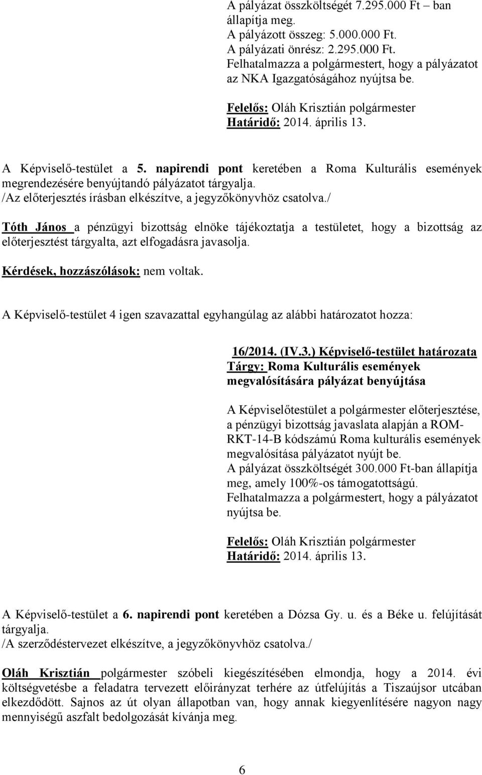 16/2014. (IV.3.