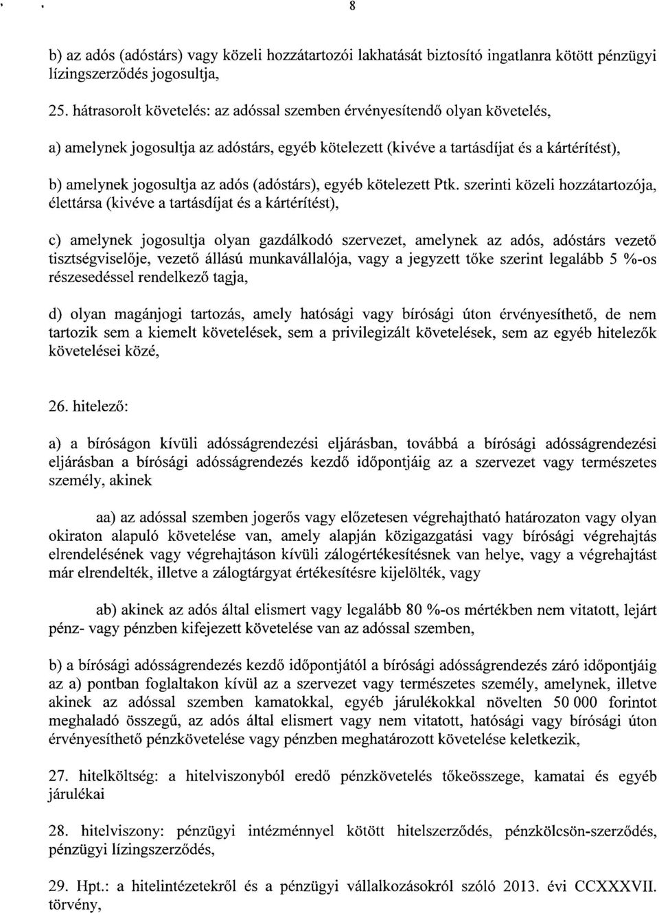 adós (adóstárs), egyéb kötelezett Ptk.