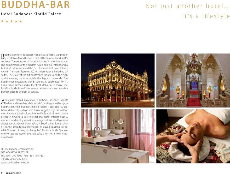 The hotel features 102 first-class rooms including 27 suites. The state-of-the-art conference facilities and the high quaity catering services satisfy the highest demands.