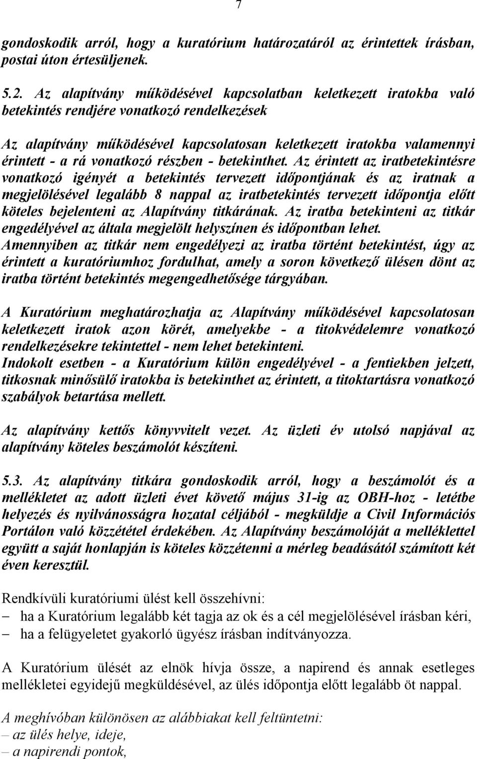 vonatkozó részben - betekinthet.