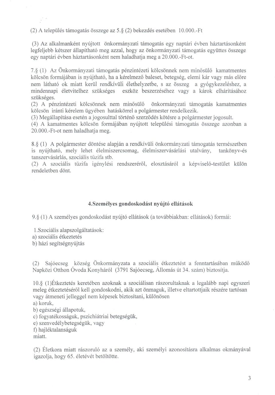 háztartásonként nem haladhat ja meg a 20.000.-Ft-ot. 7.