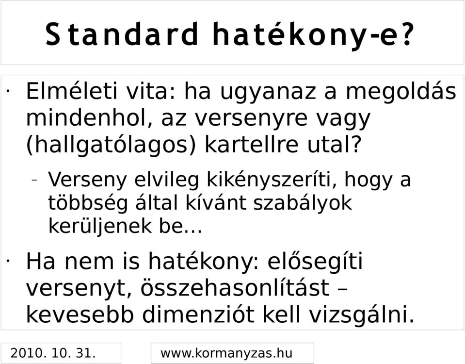 (hallgatólagos) kartellre utal?