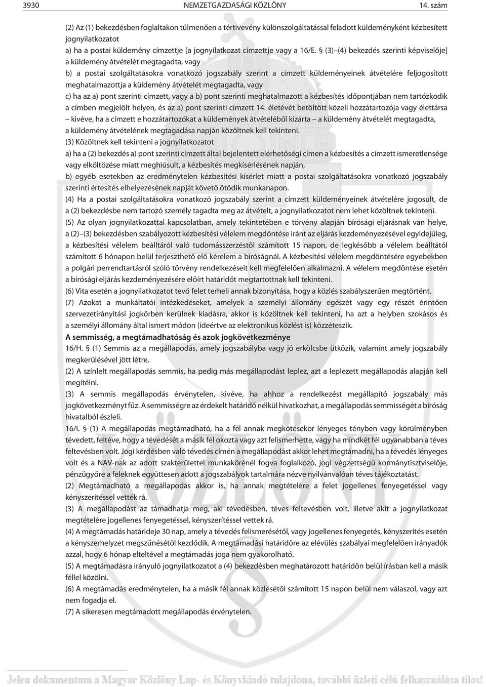 vagy a 16/E.
