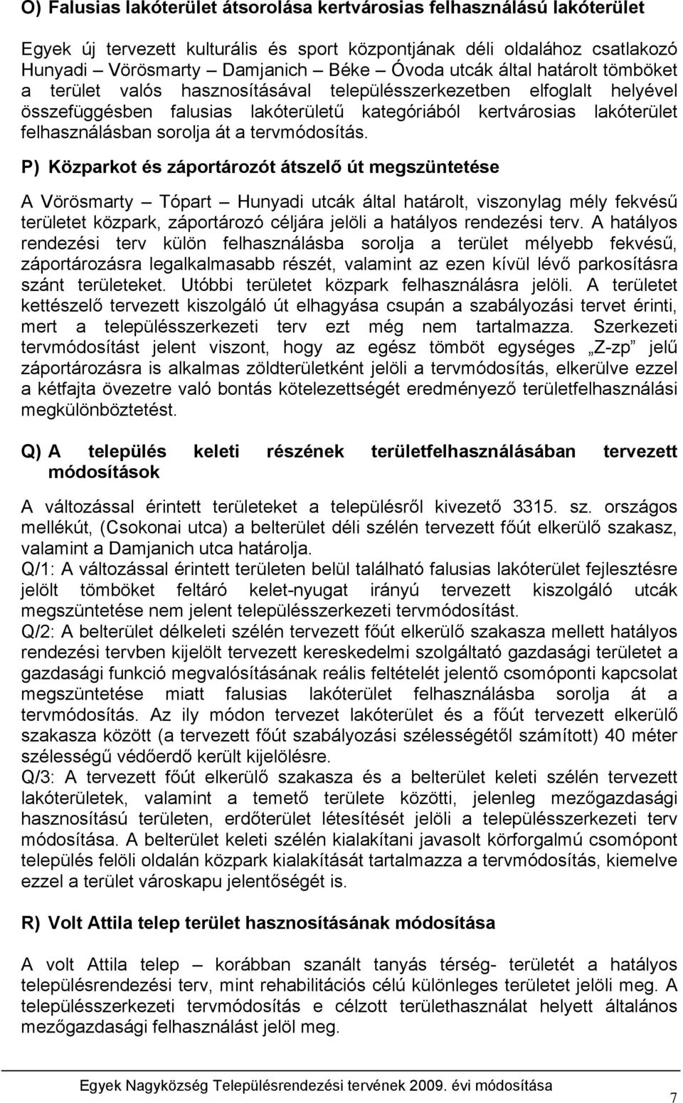 a tervmódosítás.