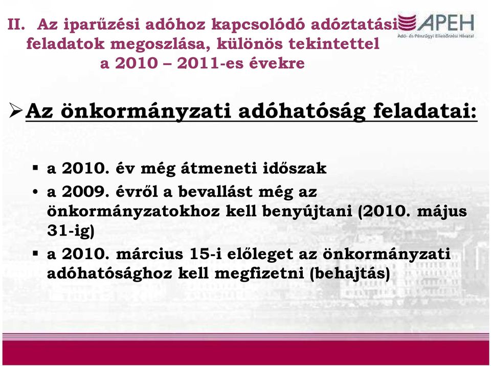 év még átmeneti időszak a 2009.