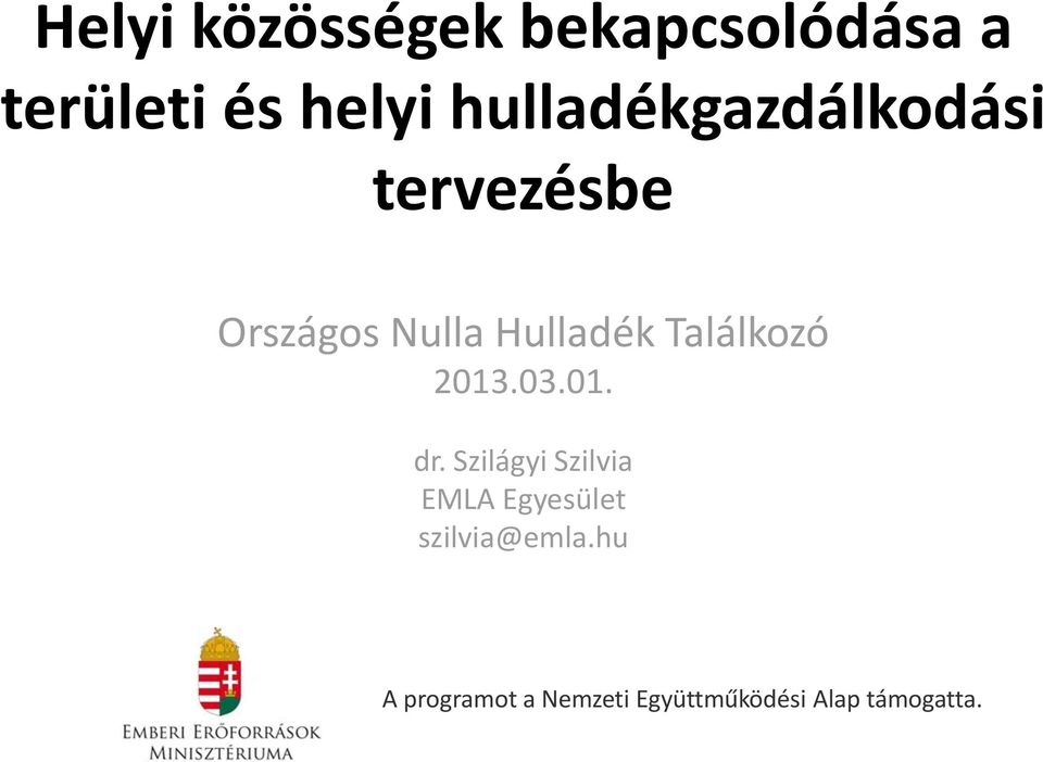 Találkozó 2013.03.01. dr.