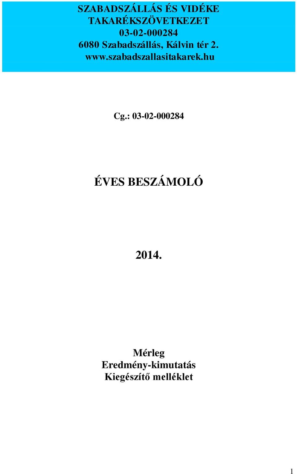 szabadszallasitakarek.hu Cg.